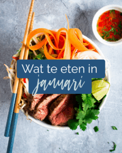 Wat te eten in januari: receptinspiratie voor een hele maand lekker eten