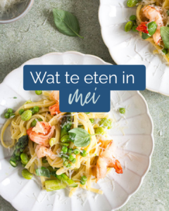 Wat te eten in mei