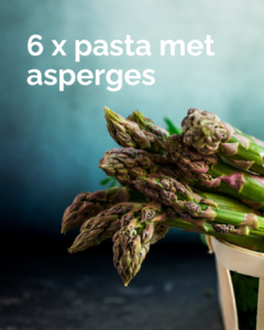 6 x pasta met asperges
